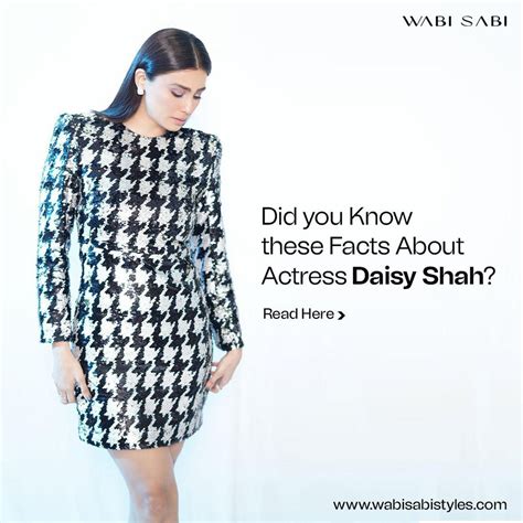 Did you Know these Facts About Actress Daisy Shah? Read Here – Wabi Sabi