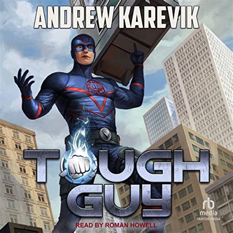 Tough Guy 2: A Superhero LitRPG Adventure (My Chemical Hero, Book 2 ...
