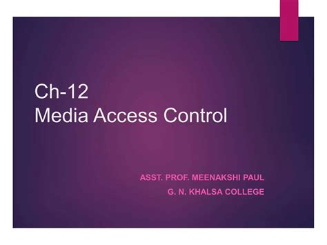 Media Access Control (MAC Layer) | PPTX