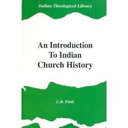 An Introduction To Indian Church History : Amazon.in: Books