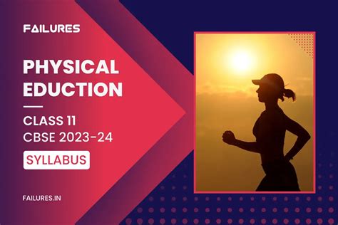 Physical Education Class 11 Latest Syllabus 2024-25