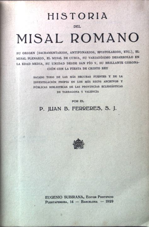 Historia del misal romano: su origen (sacramentarios, antifonarios ...