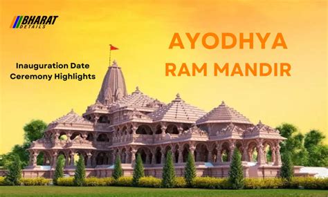 Ayodhya Ram Mandir: Inauguration Date & Ceremony Highlights