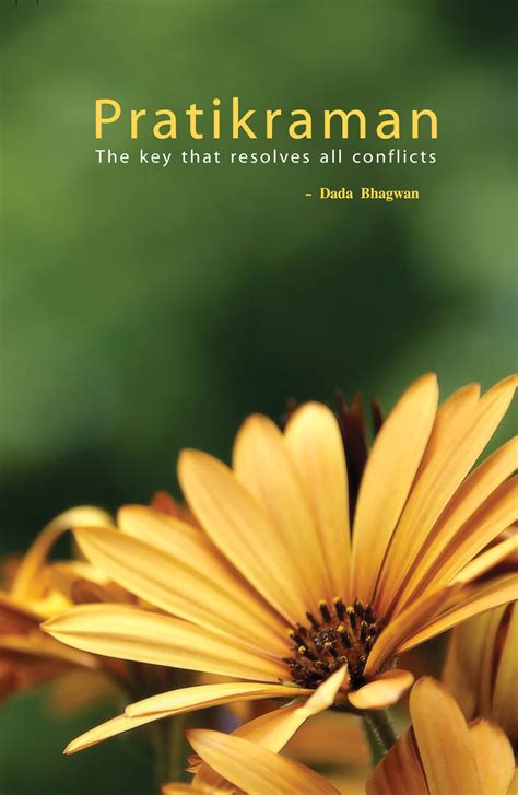 Pratikraman: The Key that resolves all Conflicts(Full Version) – Dada ...