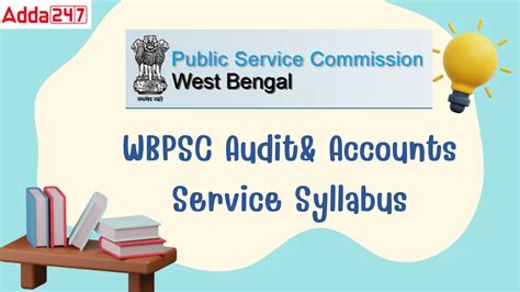 WBPSC Audit and Accounts Service Syllabus 2025, Download PDF