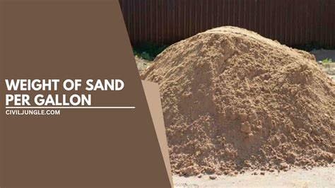 Understanding Sand Weight: Facts, Measurements, and Applications