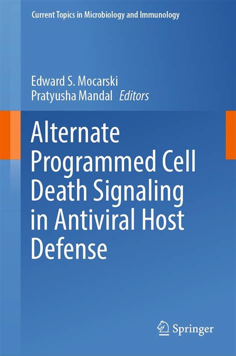 Alternate Programmed Cell Death Signaling in Antiviral Host Defense ...