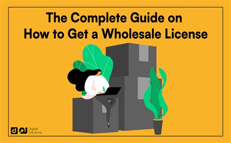 How to Get a Wholesale License (Requirements, Cost & More)