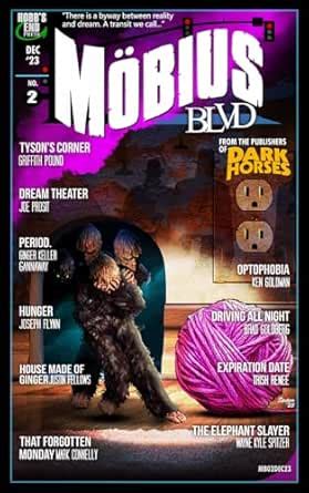 Mobius Blvd: Stories from the Byway Between Reality and Dream No. 2 ...