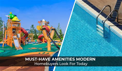 Must Have Amenities Modern Homebuyers Look For Today