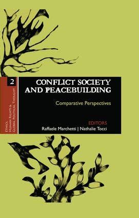 Conflict Society and Peacebuilding: Comparative Perspectives : Raffaele ...