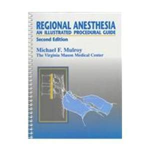 Buy Regional Anaesthesia: An Illustrated Procedure Guide Book Online at ...