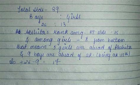 In a class of 39 students the ratio of boys and girls is 2 : 1. Ashita ...