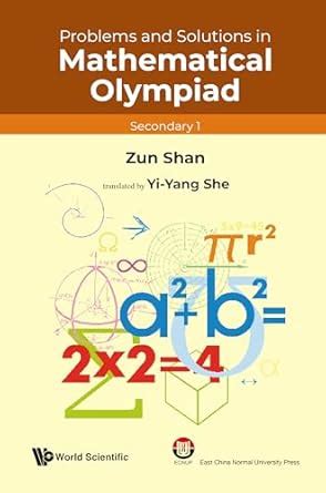 Problems and Solutions in Mathematical Olympiad: Secondary 1 eBook ...