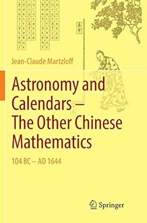 Buy Astronomy and Calendars – The Other Chinese Mathematics: 104 BC ...
