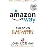 The Amazon Way : Amazon's 14 Leadership Principles eBook : Rossman ...