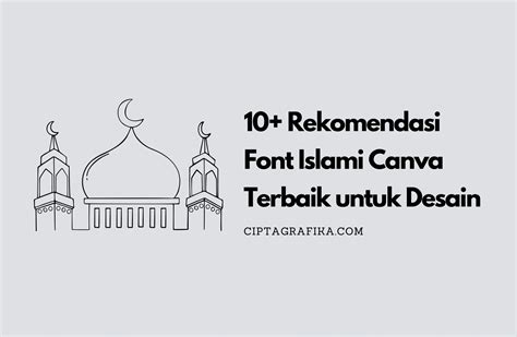 10+ Rekomendasi Font Islami Canva Terbaik untuk Desain - Percetakan Karawang Terbesar