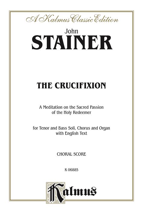 Buy The Crucifixion -- A Meditation on the Sacred Passion of the Holy ...