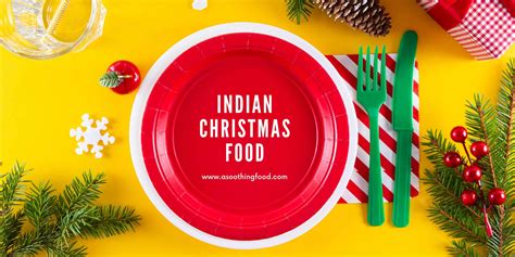 36 Indian Foods for Christmas