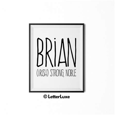 Brian Name Meaning Print - Nursery Decor – LetterLuxe