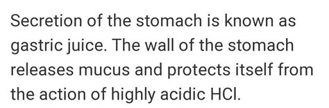 Name the digestive secretion of stomach how does the wall of stomach ...