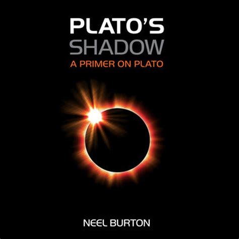 Platos Shadow By Dr. Neel Burton – Rasik Sahitya LLP