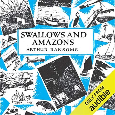 Swallows and Amazons: Swallows and Amazons Series, Book 1 (Audio ...