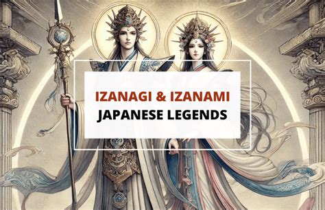 Izanagi, Izanami, and the Birth of the Islands - Symbol Sage