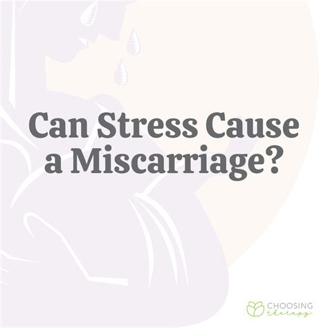 Can Stress Cause Miscarriage?