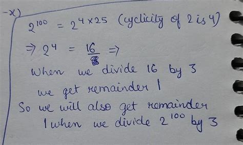 Q.7 Find the remainder of 2100 when divided by 3. - Brainly.in