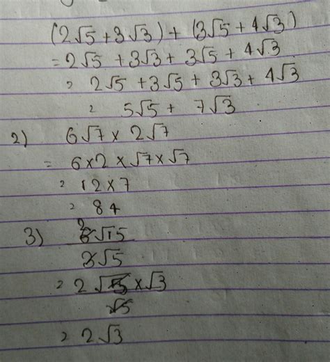 हल करो (1) (2√5+3√3)+(3√5+4√3)(2) 6√7×2√7(3) 6√15÷3√5please tell fast ...
