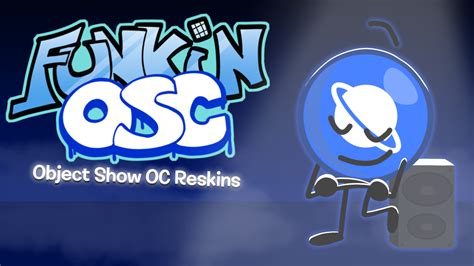FunkinOSC ALPHA | Object Show OC Reskins Mod for Friday Night Funkin ...