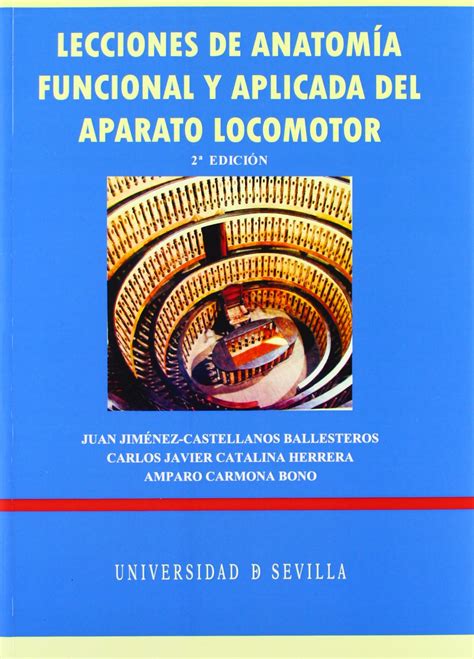 Buy Lecciones de anatomía funcional y icada del aparato locomotor ...