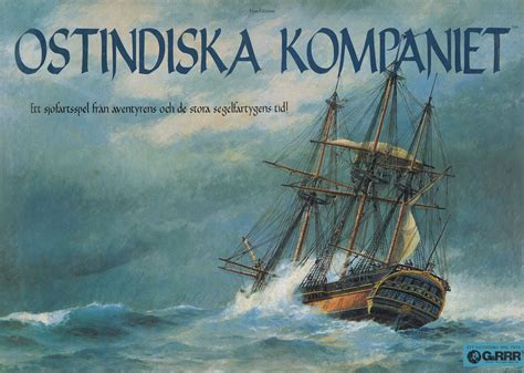 Ostindiska Kompaniet | Sailing, Sailing ships, Board games