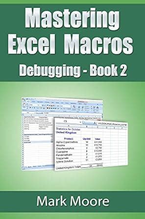 Mastering Excel Macros: Debugging (Book 2 of Mastering Excel Macros ...