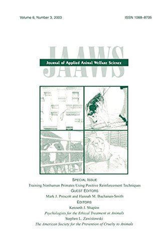 Training Nonhuman Primates Using Positive Reinforcement Techniques: A ...