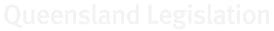 Legislation QLD 的图像结果