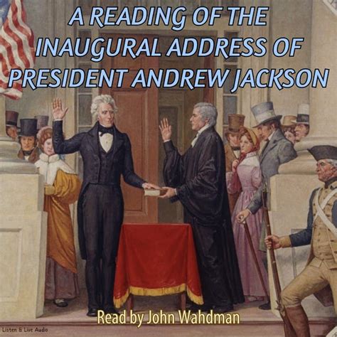 A Reading of the Inaugural Address of President Andrew Jackson ...