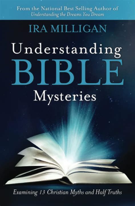 Buy Understanding Bible Mysteries: Examining 13 Christian Myths and ...
