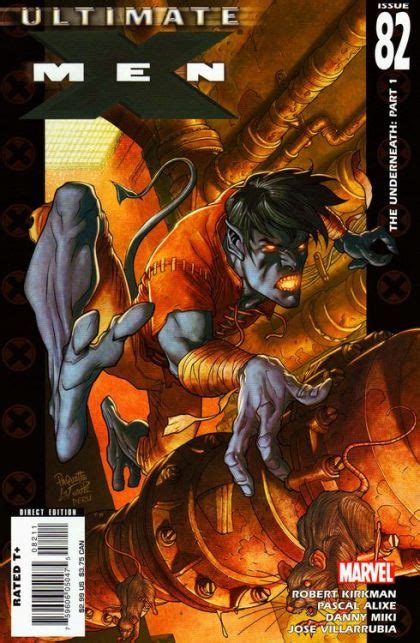 Ultimate X-Men, Vol. 1 The Underneath, Part 1 | Issue#82 | Year:2007