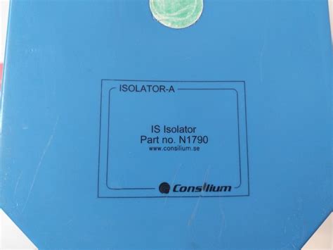 Consilium N1790 Is Isolator -a Intrinsically Safe Isolator – Aeliya ...