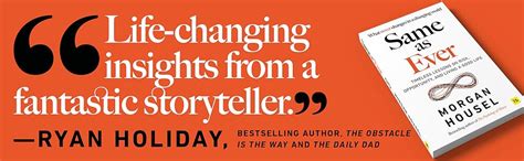 Same as Ever: Timeless Lessons on Risk, Opportunity and Living a Good ...