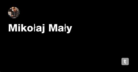 Mikołaj Mały — Teletype