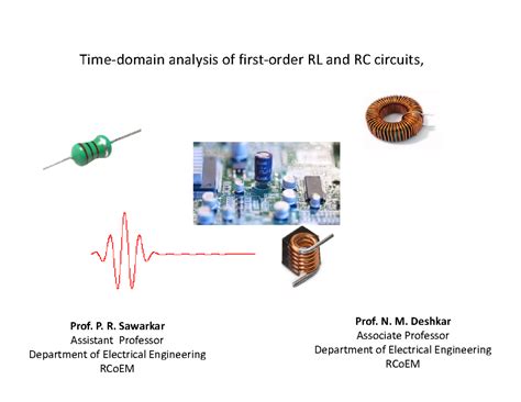 Time-domain analysis of first-order RL and RC circuits - N. M. Deshkar ...