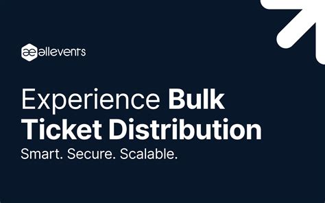 Bulk Ticket Distribution by AllEvents | Smart, Secure, and Scalable ...
