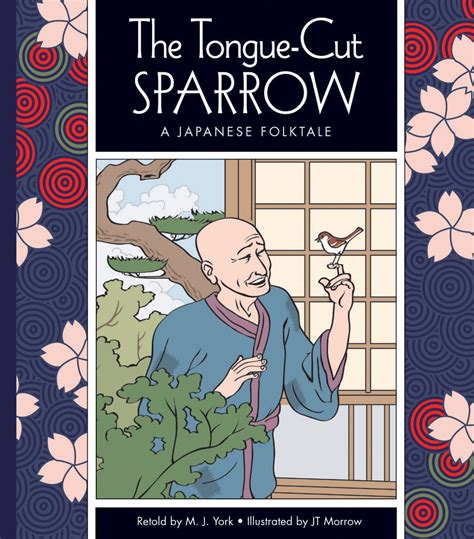 Buy The Tongue-Cut Sparrow: A Japanese Folktale (Folktales from Around ...