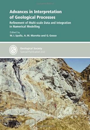 Buy Advances in Interpretation of Geological Processes: Refinement of ...