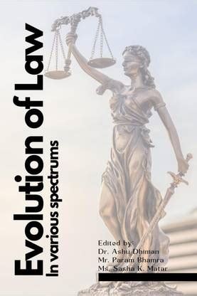Evolution of Law: Buy Evolution of Law by Dr. Ashu Dhiman | Mr. Param ...