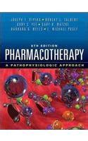 Pharmacotherapy: A Pathophysiologic Approach, Eighth Edition / Edition ...