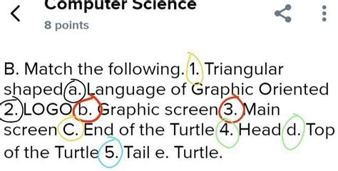 B. Match the following. 1. Triangular shaped a. Language of Graphic ...
